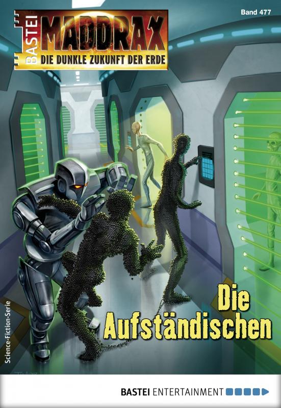 Cover-Bild Maddrax 477 - Science-Fiction-Serie