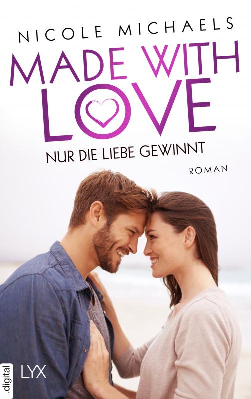 Cover-Bild Made with Love - Nur die Liebe gewinnt