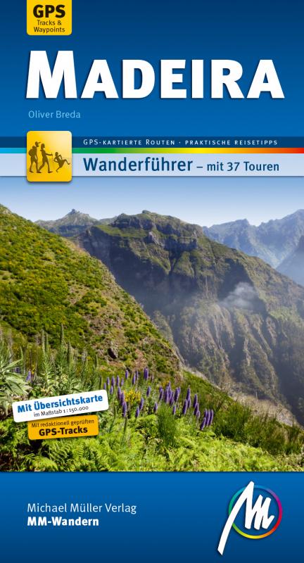 Cover-Bild Madeira MM-Wandern Wanderführer Michael Müller Verlag