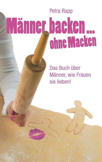 Cover-Bild Männer backen ... ohne Macken