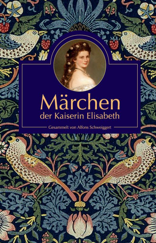 Cover-Bild Märchen der Kaiserin Elisabeth