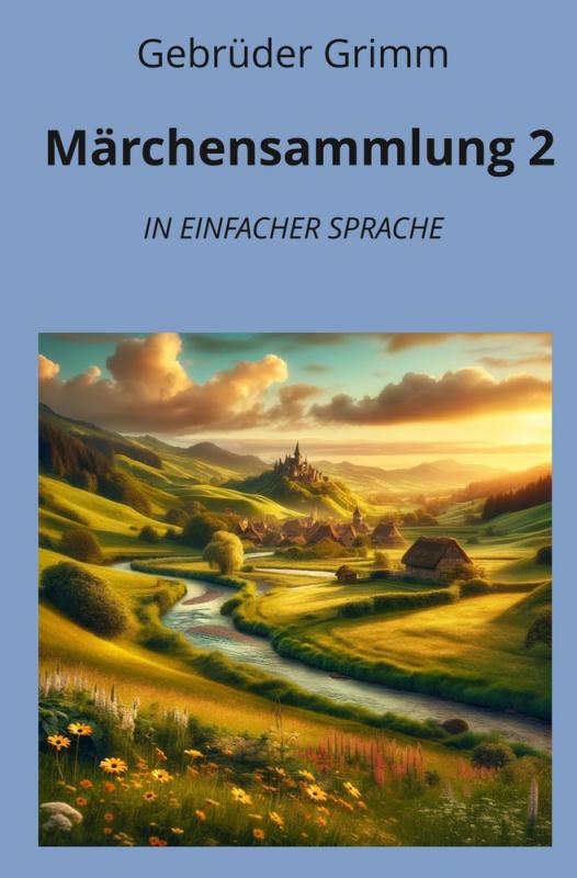 Cover-Bild Märchensammlung 2: In Einfacher Sprache