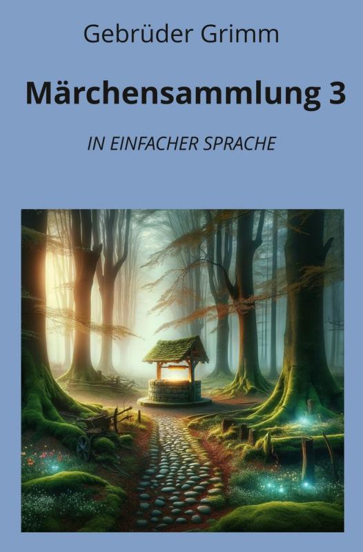 Cover-Bild Märchensammlung 3: In Einfacher Sprache