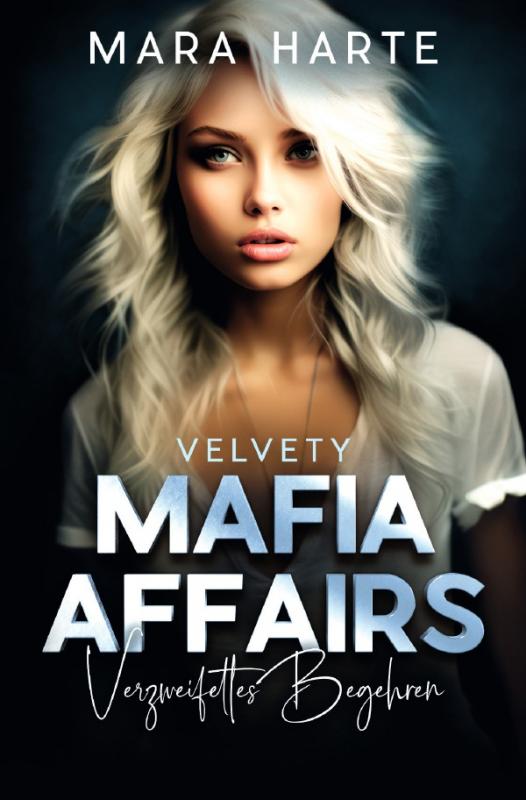 Cover-Bild MAFIA AFFAIRS / Verzweifeltes Begehren