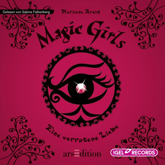 Cover-Bild Magic Girls 11. Eine verratene Liebe