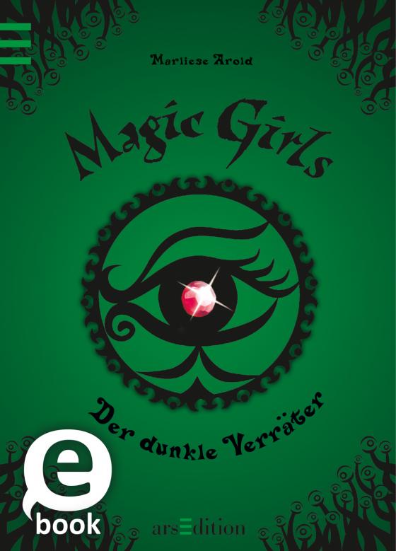 Cover-Bild Magic Girls - Der dunkle Verräter (Magic Girls 9)