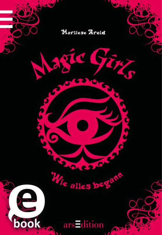 Cover-Bild Magic Girls - Wie alles begann (Magic Girls 0)