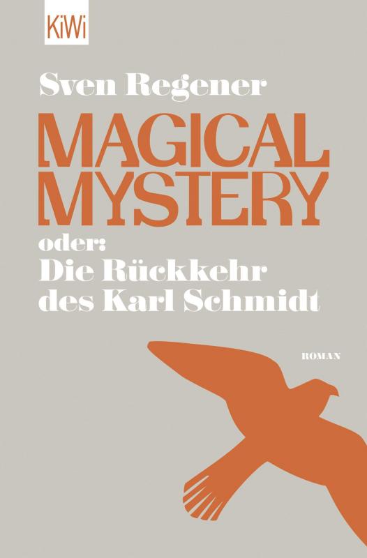 Cover-Bild Magical Mystery oder: Die Rückkehr des Karl Schmidt