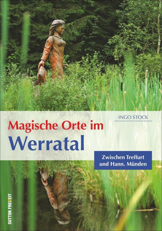 Cover-Bild Magische Orte im Werratal