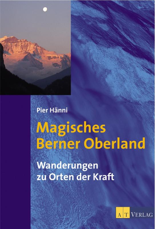 Cover-Bild Magisches Berner Oberland