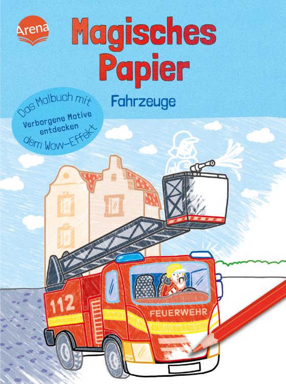 Cover-Bild Magisches Papier – Das Malbuch mit dem Wow-Effekt. Fahrzeuge