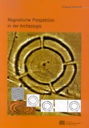 Cover-Bild Magnetische Prospektion in der Archäologie