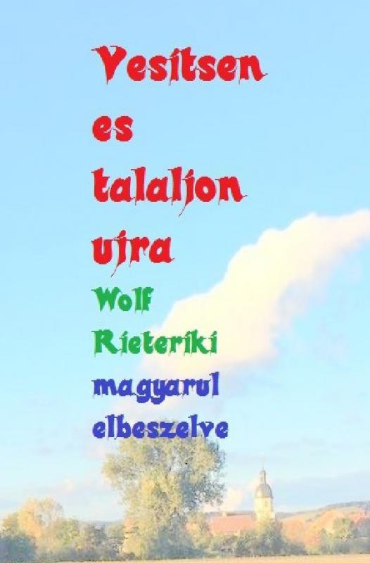 Cover-Bild magyarul elbeszelve vesitsen es talaljon ujra