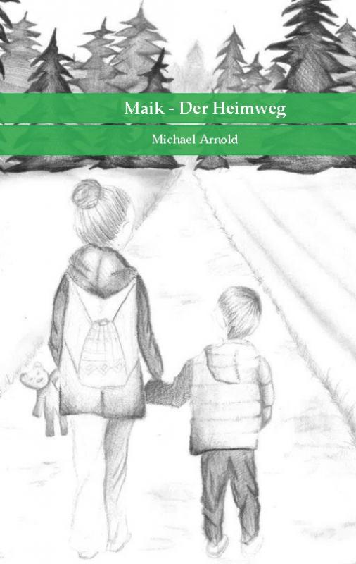 Cover-Bild Maik - Der Heimweg