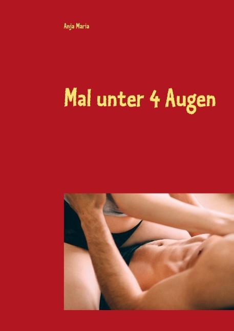 Cover-Bild Mal unter 4 Augen