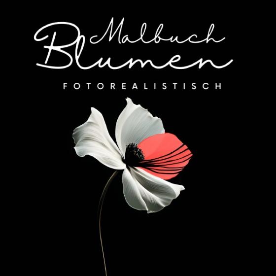 Cover-Bild Malbuch Blumen Fotorealistisch