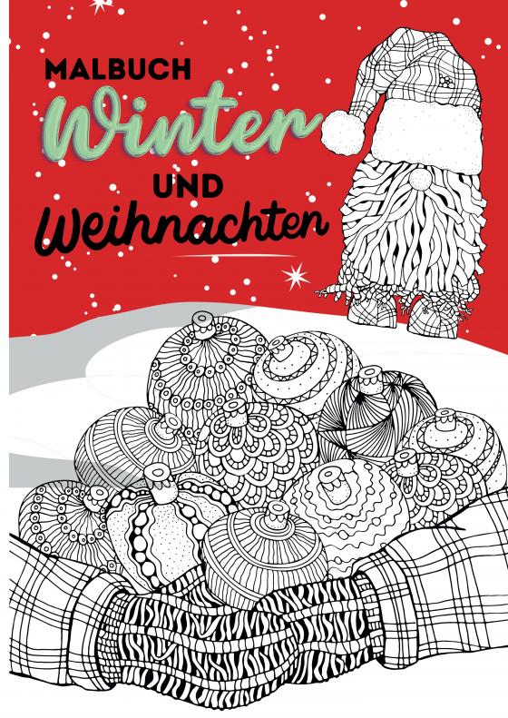 Malbuch Winter und Weihnachten für Kinder, Teenager und Erwachsene