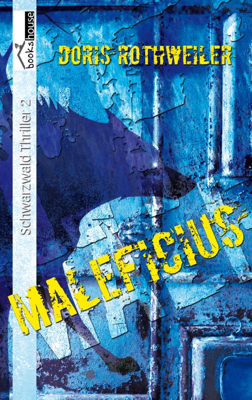 Cover-Bild Maleficius - Schwarzwald Thriller 2