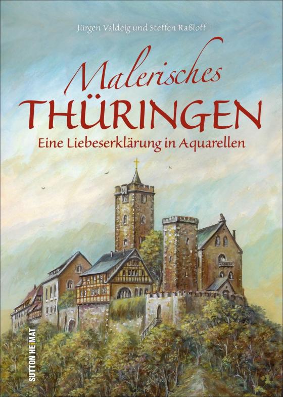 Cover-Bild Malerisches Thüringen