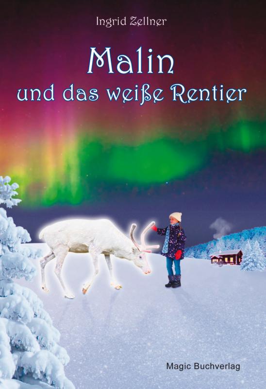 Cover-Bild Malin und das weiße Rentier