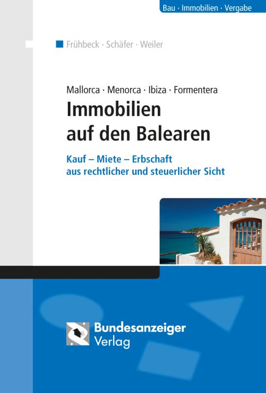 Cover-Bild Mallorca Menorca Ibiza Formentera - Immobilien auf den Balearen