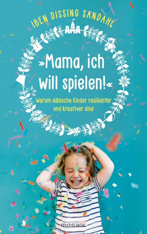 Cover-Bild »Mama, ich will spielen!«