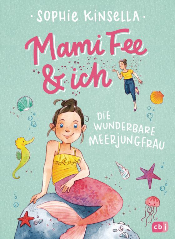 Cover-Bild Mami Fee & ich - Die wunderbare Meerjungfrau