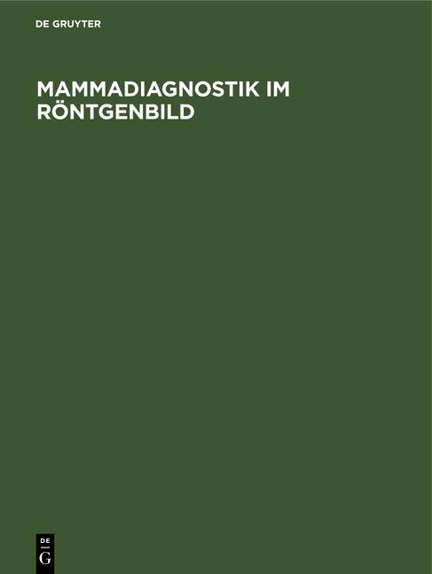 Cover-Bild Mammadiagnostik im Röntgenbild