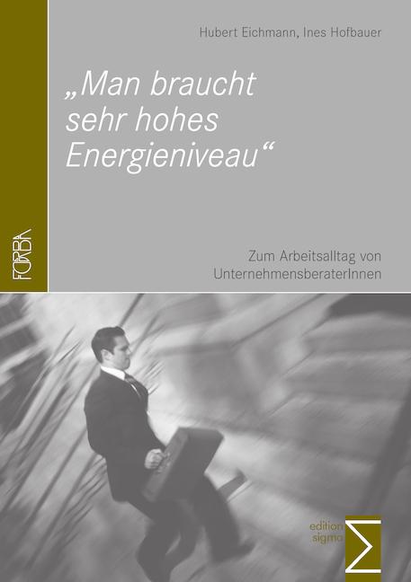 Cover-Bild "Man braucht sehr hohes Energieniveau"