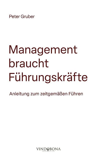 Cover-Bild Management braucht Führungskräfte