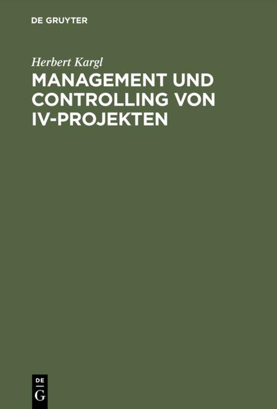 Cover-Bild Management und Controlling von IV-Projekten