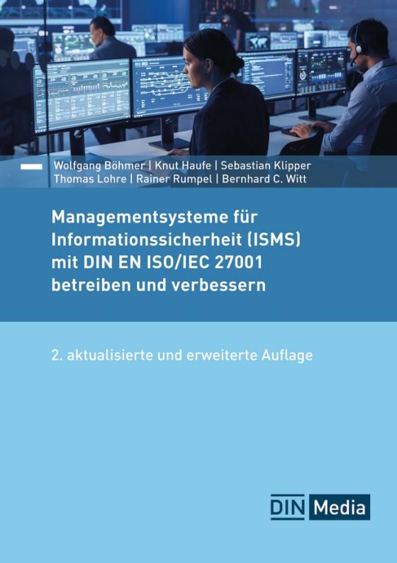 Cover-Bild Managementsysteme für Informationssicherheit (ISMS) mit DIN EN ISO/IEC 27001 betreiben und verbessern