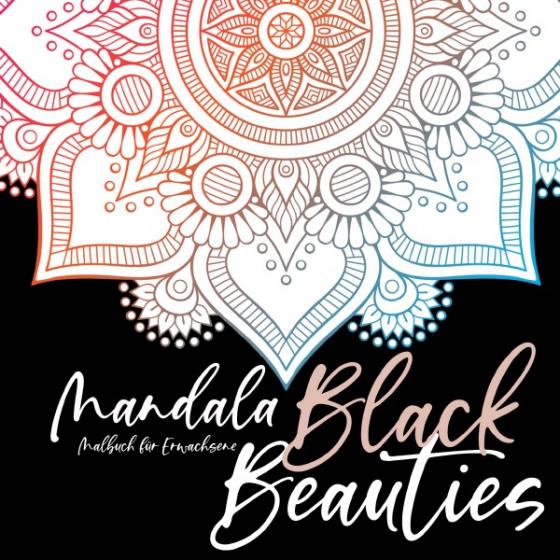 Cover-Bild Mandala Malbuch für Erwachsene - Black Beauties