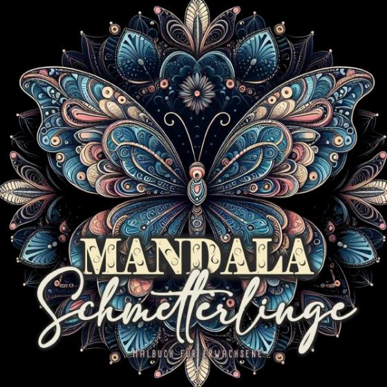 Cover-Bild Mandala Schmetterlinge Malbuch für Erwachsene