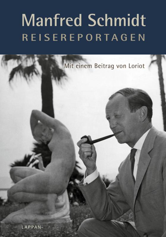 Cover-Bild Manfred Schmidt Reisereportagen