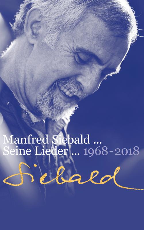 Cover-Bild Manfred Siebald - Seine Lieder (1968-2018)