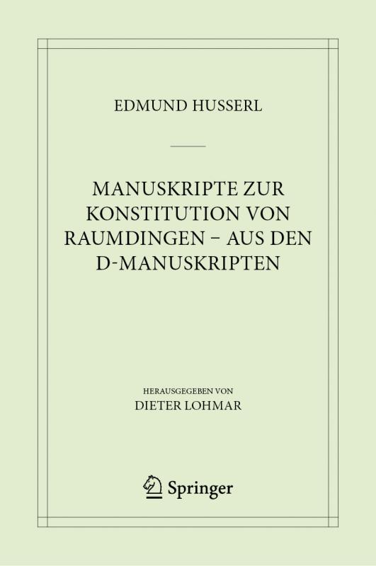 Cover-Bild Manuskripte zur Konstitution von Raumdingen – aus den D-Manuskripten