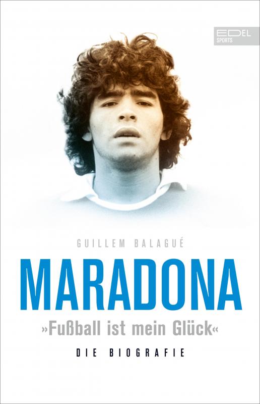 Cover-Bild Maradona "Fußball ist mein Glück"