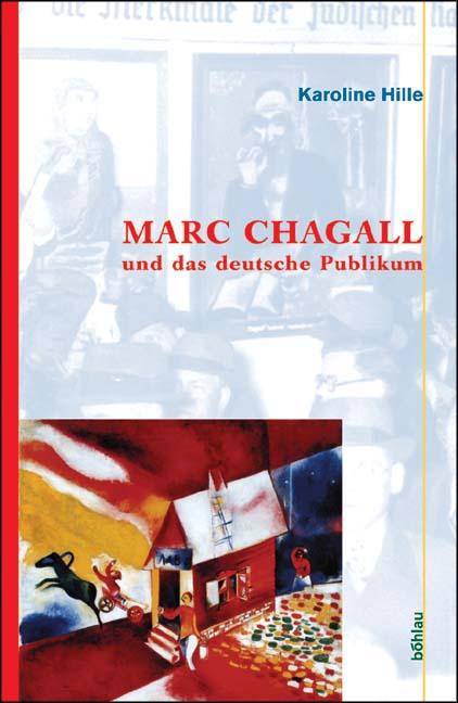 Cover-Bild Marc Chagall und das deutsche Publikum