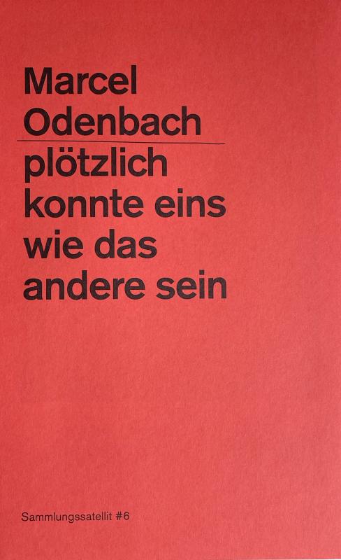 Cover-Bild Marcel Odenbach. plötzlich konnte eins wie das andere sein