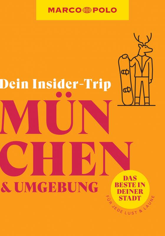 Cover-Bild MARCO POLO Insider-Trips München & Umgebung