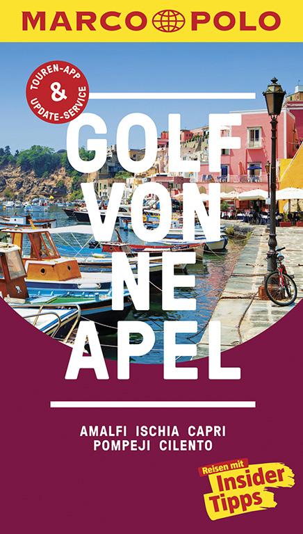 Cover-Bild MARCO POLO Reiseführer Golf von Neapel, Amalfi, Ischia, Capri, Pompeji, Cilento