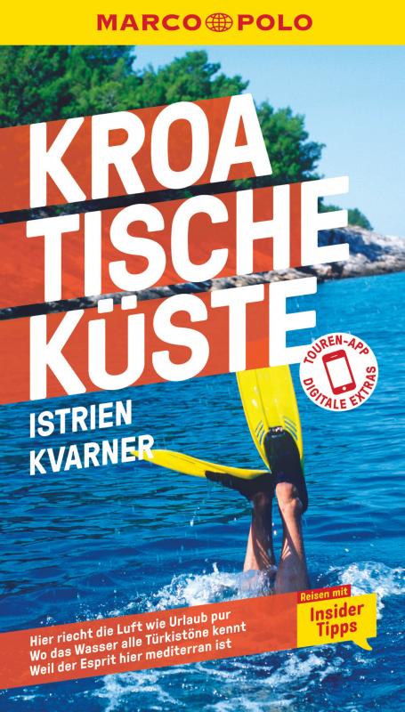 Cover-Bild MARCO POLO Reiseführer Kroatische Küste Istrien, Kvarner