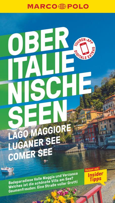 Cover-Bild MARCO POLO Reiseführer Oberitalienische Seen, Lago Maggiore, Luganer See, Comer See