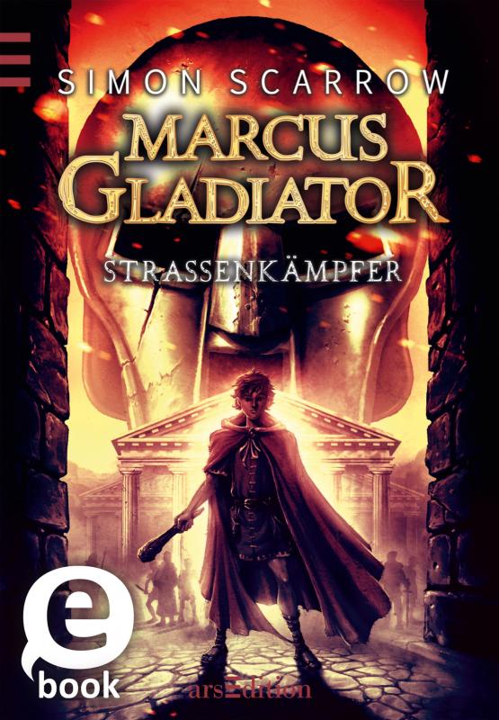 Cover-Bild Marcus Gladiator - Straßenkämpfer (Band 2) (Marcus Gladiator 2)