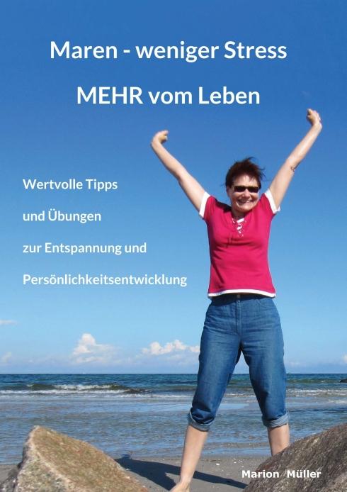 Cover-Bild Maren - weniger Stress MEHR vom Leben