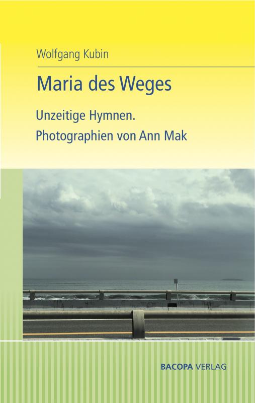 Cover-Bild Maria des Weges. Unzeitige Hymnen.