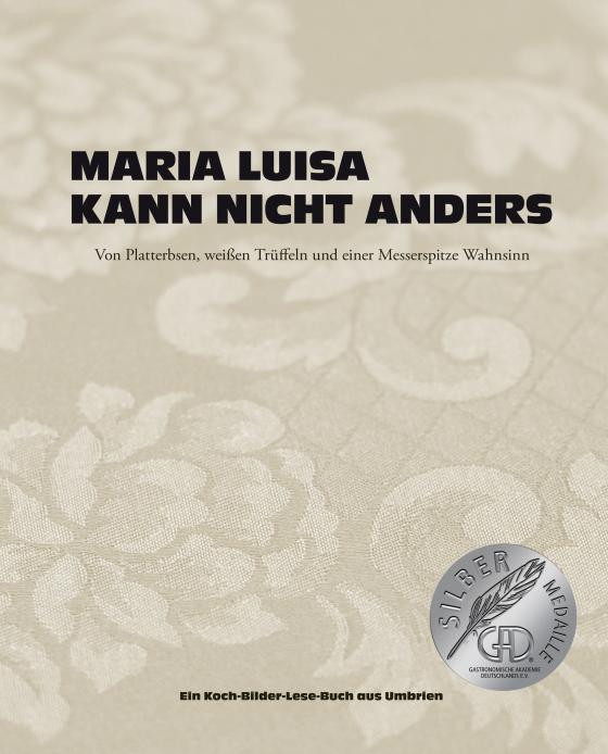 Cover-Bild Maria Luisa kann nicht anders