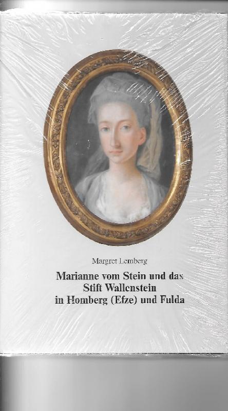 Cover-Bild Marianne vom Stein und das Stift Wallenstein zu Homberg /Efze und Fulda