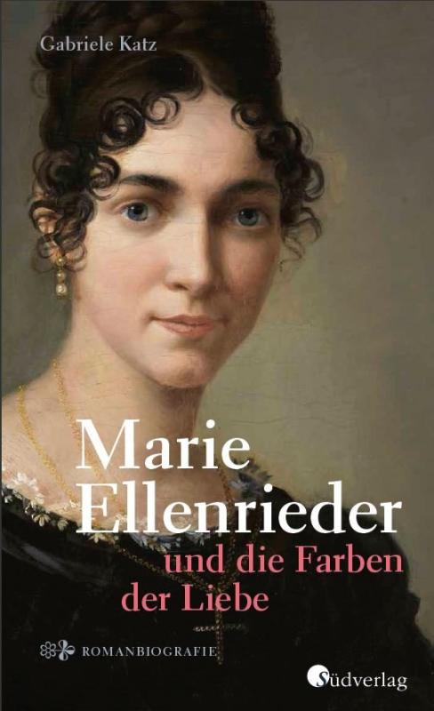 Cover-Bild Marie Ellenrieder und die Farben der Liebe